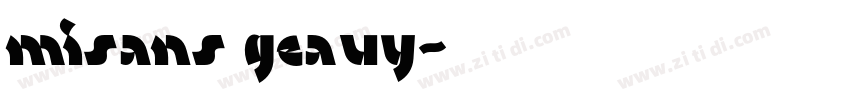 misans geavy字体转换